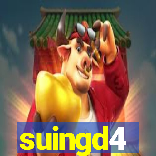 suingd4