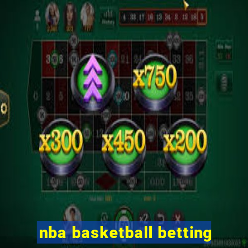 nba basketball betting