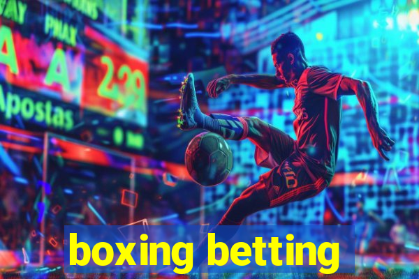 boxing betting