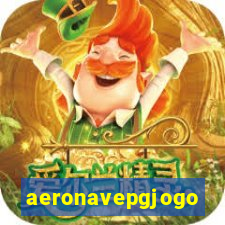 aeronavepgjogo