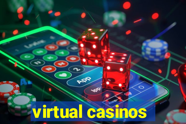 virtual casinos