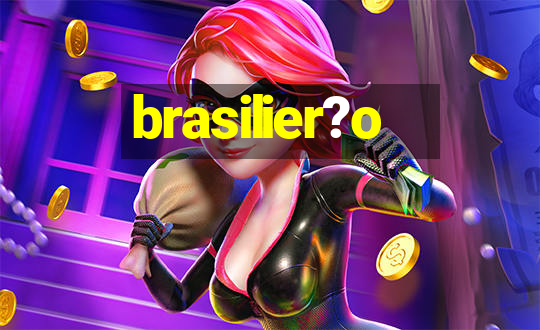 brasilier?o