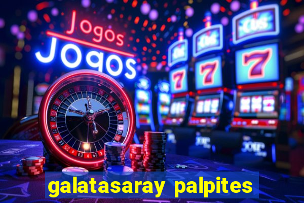 galatasaray palpites