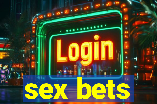 sex bets