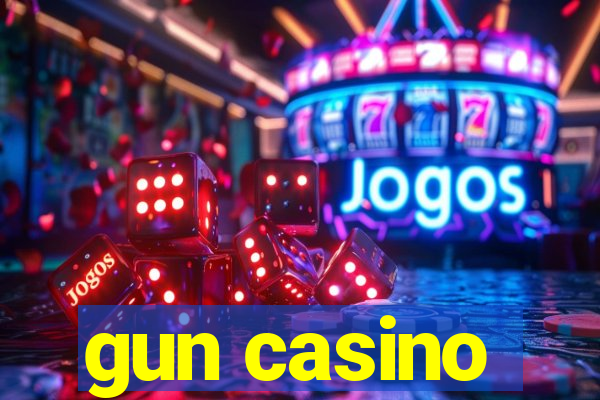 gun casino