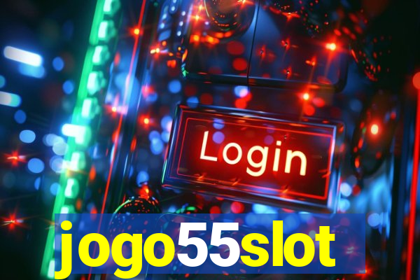 jogo55slot