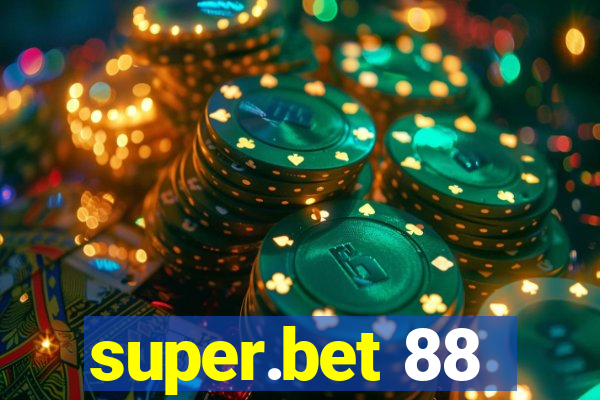 super.bet 88