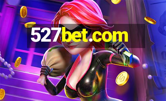 527bet.com