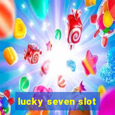 lucky seven slot