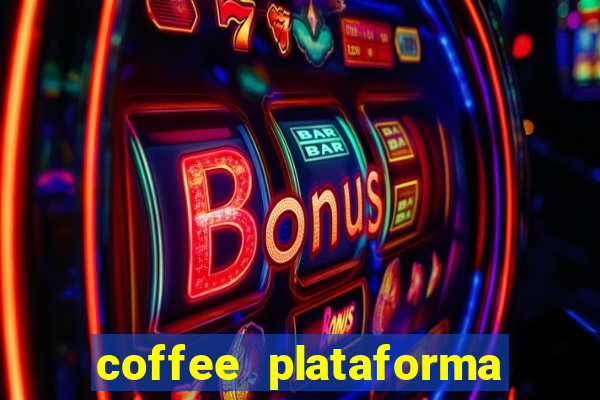 coffee plataforma de jogos