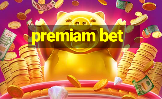 premiam bet