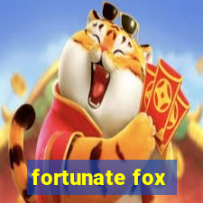 fortunate fox