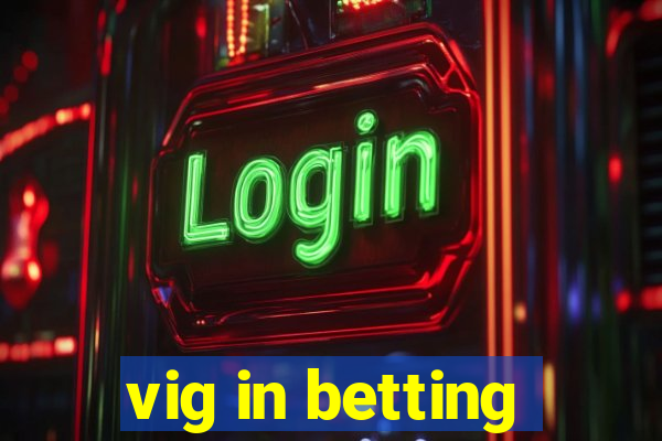 vig in betting