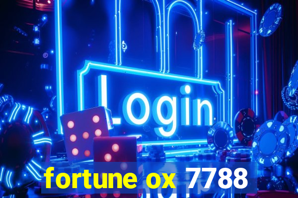 fortune ox 7788