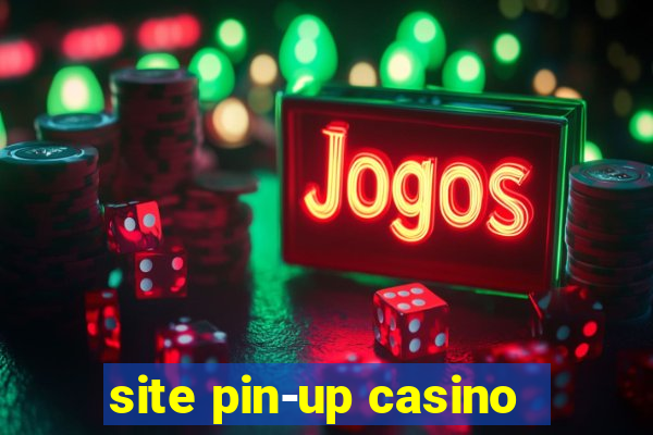 site pin-up casino