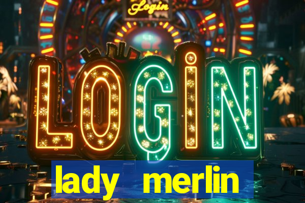 lady merlin lightning chase slot