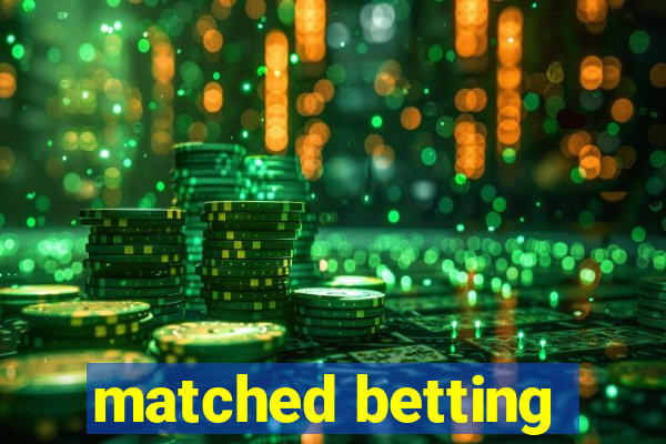 matched betting