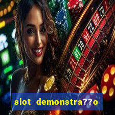 slot demonstra??o fortune tiger