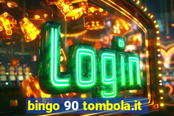 bingo 90 tombola.it