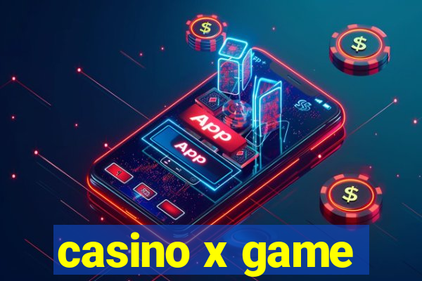 casino x game