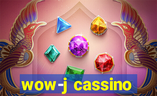 wow-j cassino