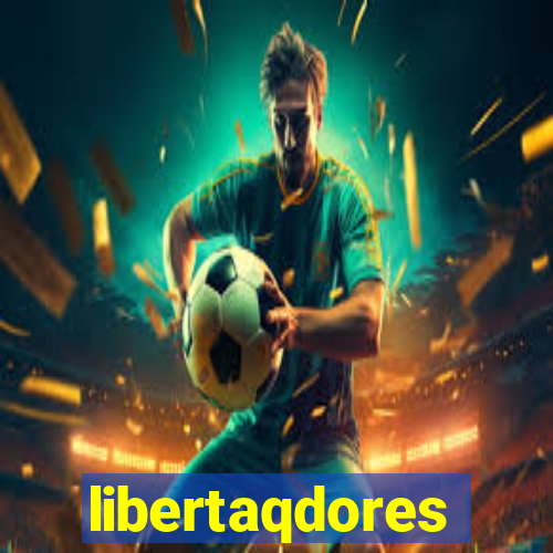 libertaqdores