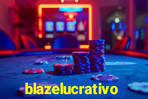 blazelucrativo