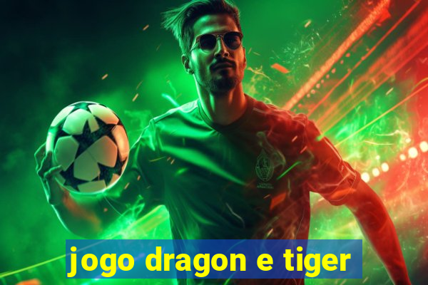 jogo dragon e tiger