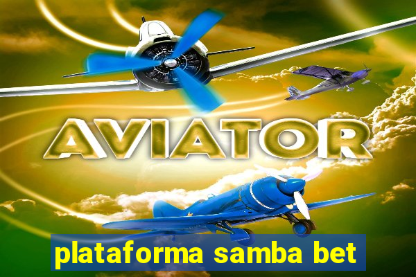 plataforma samba bet