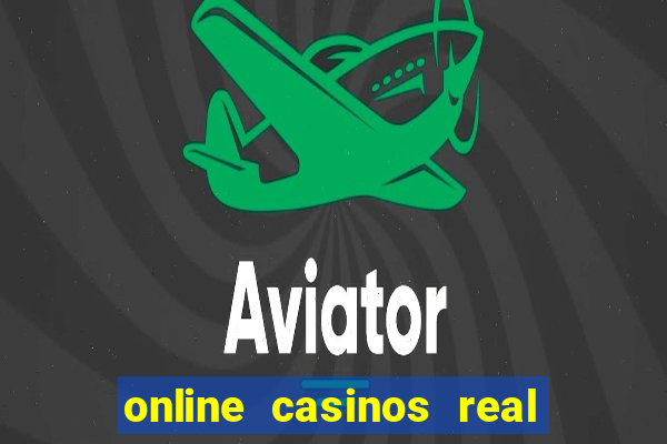 online casinos real money usa