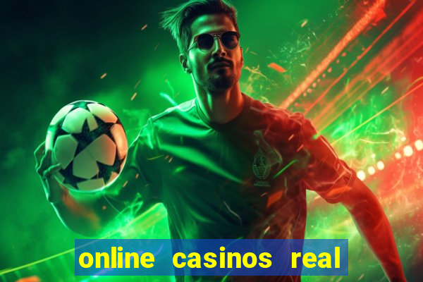 online casinos real money usa