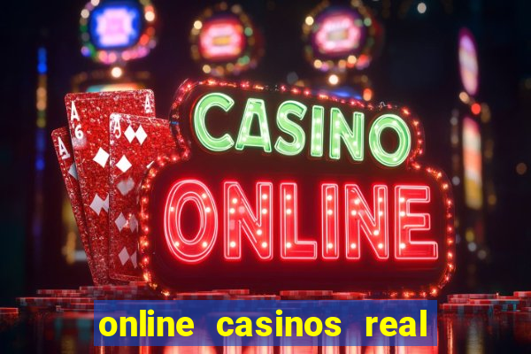 online casinos real money usa