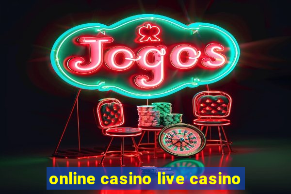 online casino live casino