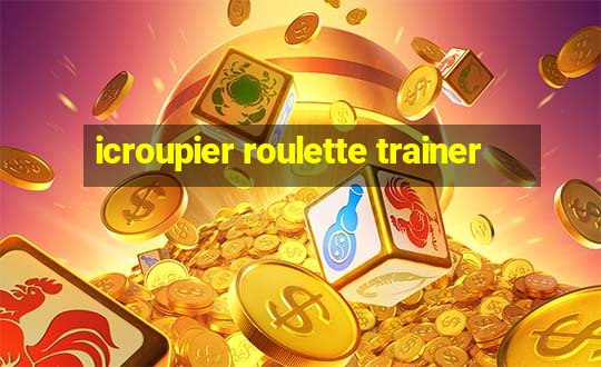 icroupier roulette trainer