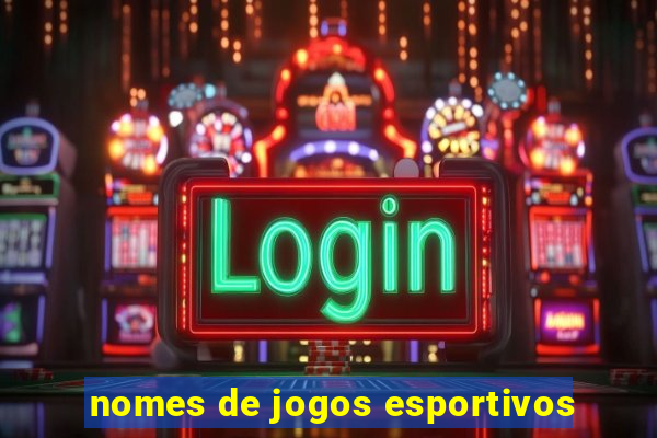 nomes de jogos esportivos