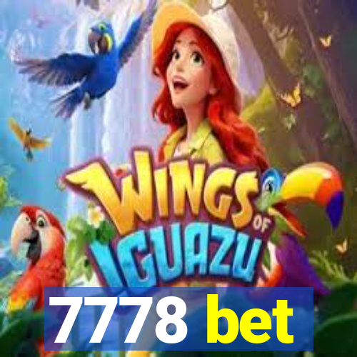 7778 bet