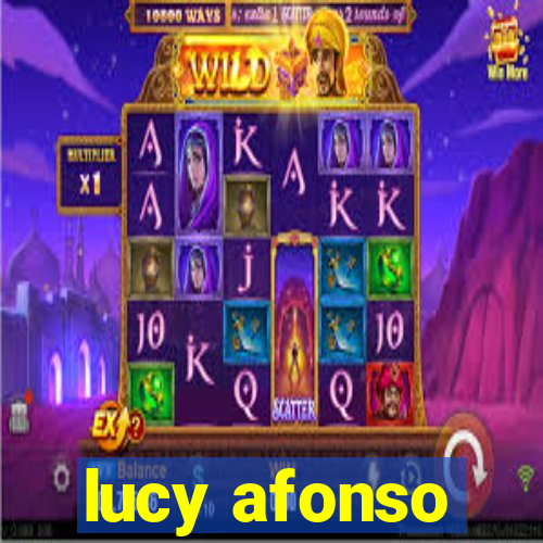 lucy afonso