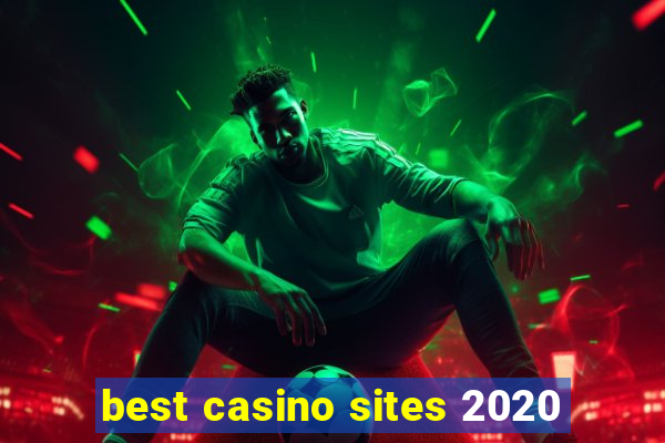 best casino sites 2020