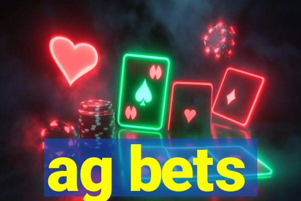 ag bets