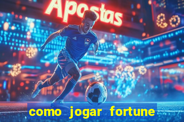 como jogar fortune tiger sem depositar