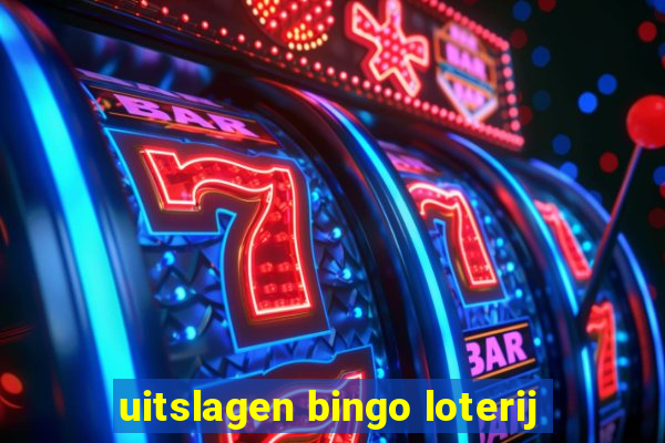 uitslagen bingo loterij