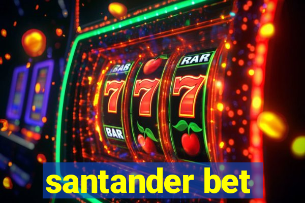 santander bet