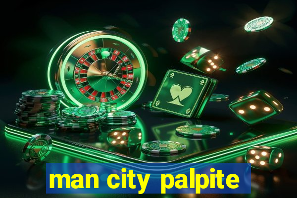 man city palpite