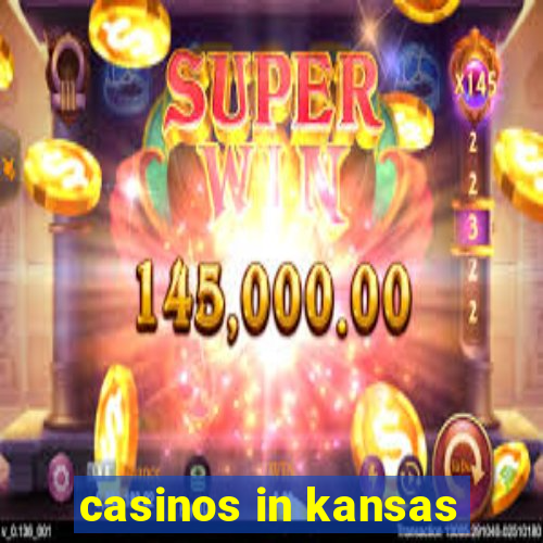 casinos in kansas