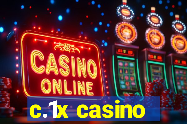 c.1x casino