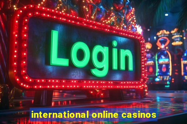 international online casinos