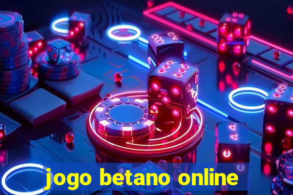 jogo betano online