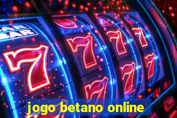 jogo betano online