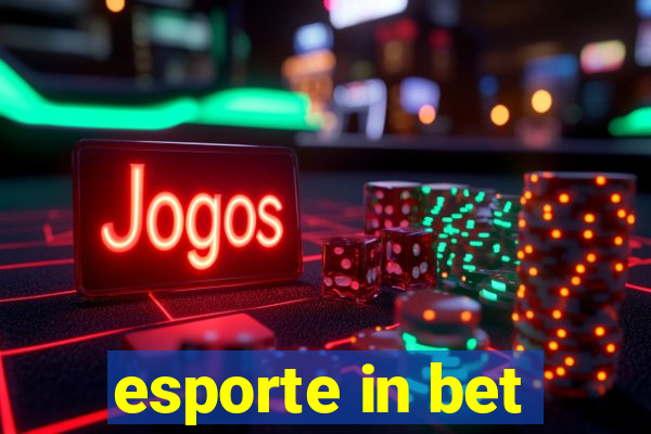 esporte in bet