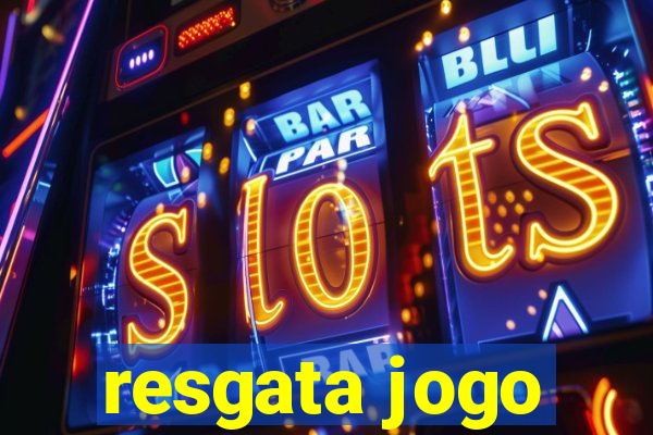 resgata jogo